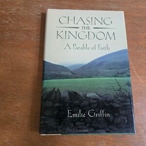 Harper‎ & Row Chasing the Kingdom Emilie Griffin First Ed Hardcover Book